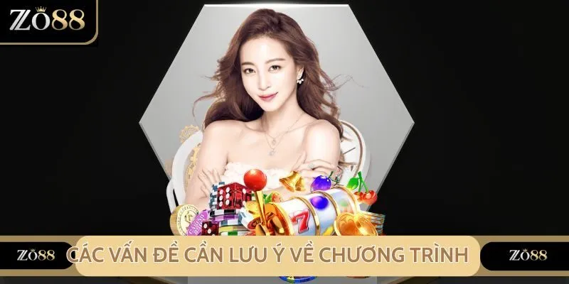 Các vấn đề cần lưu ý về chương trình